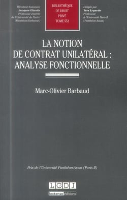 La notion de contrat unilatéral : analyse fonctionnelle