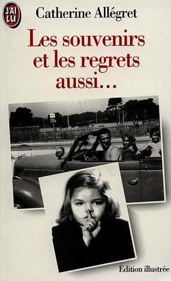 Souvenirs et les regrets aussi... (les) - - edition illustree