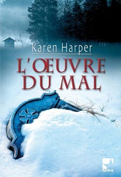 L'oeuvre du mal