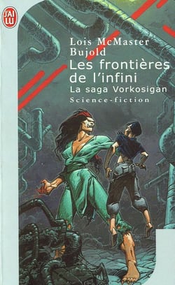 La saga Vorkosigan Tome 10 : Les frontières de l'infini