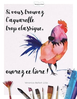 Si vous trouvez l'aquarelle trop classique, ouvrez ce livre