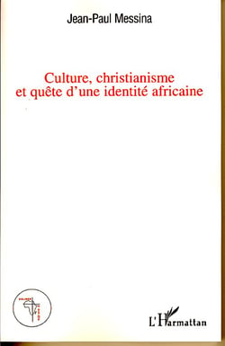 Culture, christianisme et quête d'une identité africaine