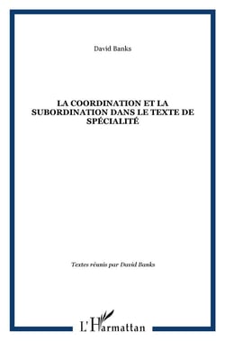 La coordination et la subordination dans le texte de specialité