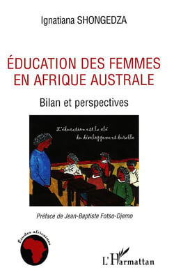 Éducation des femmes en afrique australe - bilan et perspectives