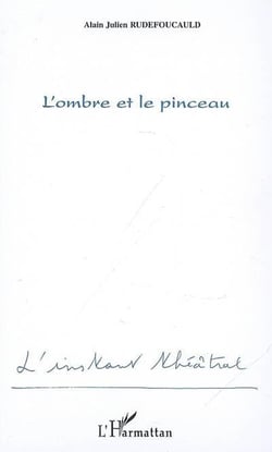 L'ombre et le pinceau