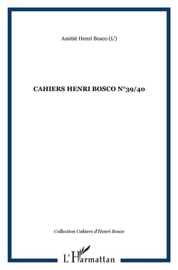 Cahiers Henri Bosco t.39-t.40