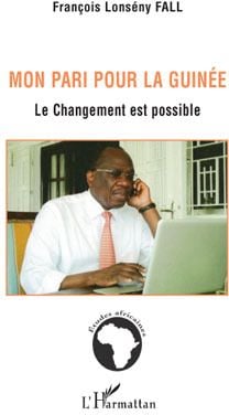 Mon pari pour la Guinée - le changement est possible