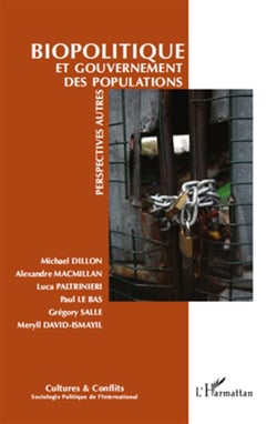 REVUE CULTURES & CONFLITS : biopolitique et gouvernement des populations