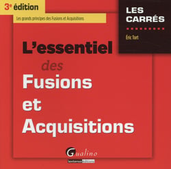 L'essentiel des fusions et acquisitions (édition 2015-2016)
