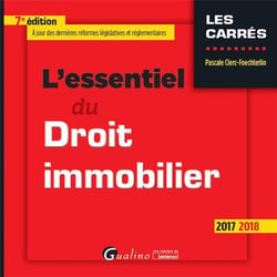 L'essentiel du droit immobilier (édition 2017/2018)