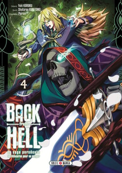 Back from hell : Le sage persécuté se réincarne pour se venger Tome 4