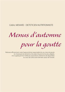 Menus d'automne pour la goutte