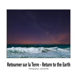 Retouner sur la Terre - Return to the earth