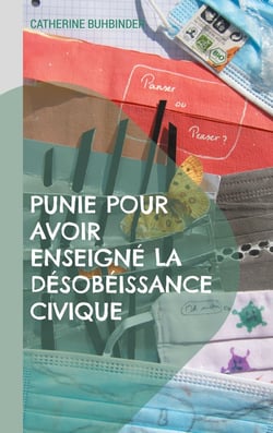 Punie pour avoir enseigné la désobéissance civique