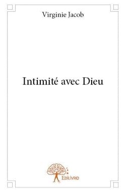 Intimité avec dieu
