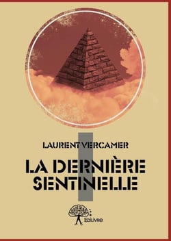 La dernière sentinelle t.1