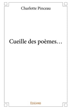 Cueille des poèmes...