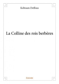 La colline des rois berbères