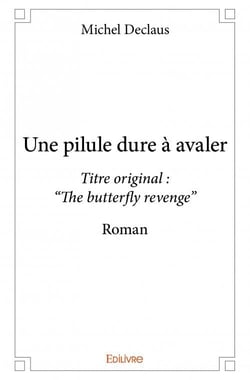 Une pilule dure à avaler