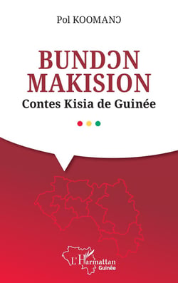 Bundcn  makision : contes kisia de guinee