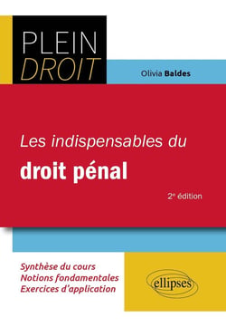 Les indispensables du droit pénal : A jour au 1er decembre 2023 (2e édition)