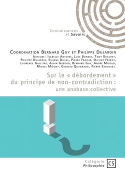 Sur le « débordement » du principe de non-contradiction