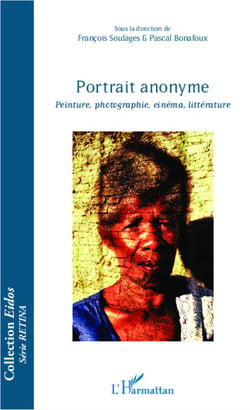 Portrait anonyme - peinture, photographie, cinéma, littérature
