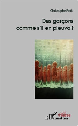 Des garcons comme s'il en pleuvait
