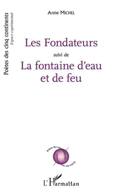 Les fondateurs - la fontaine d'eau et de feu