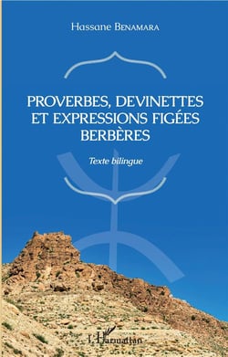 Proverbes, devinettes et expressions figées berbères - texte bilingue