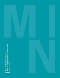 Min - simplicité et minimalisme dans le design graphique contemporain