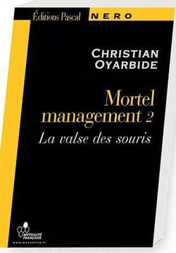 Mortel management t.2 - la valse des souris