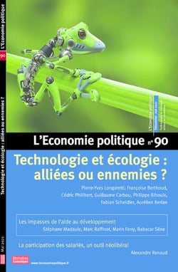 L'ECONOMIE POLITIQUE n.90 : technologies et écologie : alliées ou ennemies ?