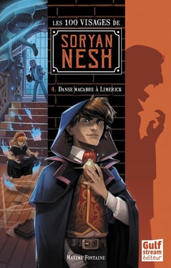 Les 100 visages de Soryan Nesh Tome 4 - danse macabre à Limerick