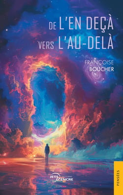 De l'en deçà vers l'au-delà