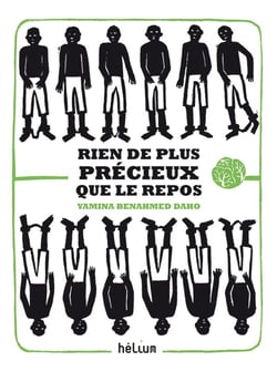 Rien de plus précieux que le repos