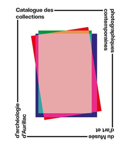 Catalogue des collections photographiques contemporaines du musée d'art et d'archéologie d'Aurillac