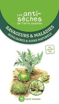 Les antisèches de Terre vivante : ravageurs et maladies