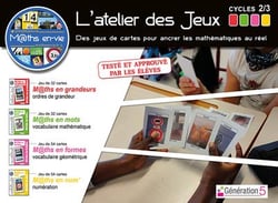 M@ths en-vie - l'atelier des jeux (nombres, formes et mesures) cycles 2 et 3