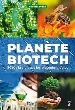 2030, vivre avec les biotechnologies
