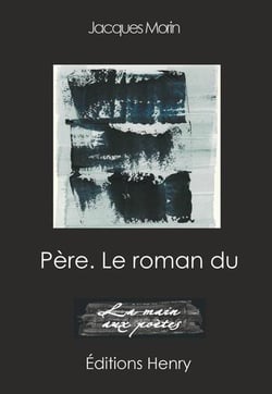 Père. le roman du