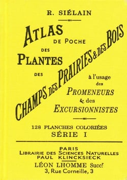 Atlas de poche des plantes, des champs, des prairies et des bois