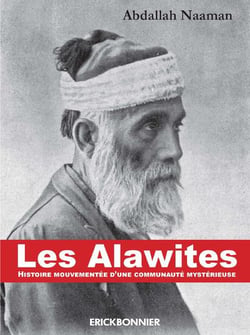 Les Alawites - histoire mouvementée d'une communauté mystérieuse