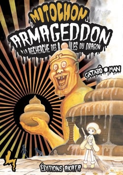 Mitochon armageddon - à la recherche des boules de dragon Tome 4