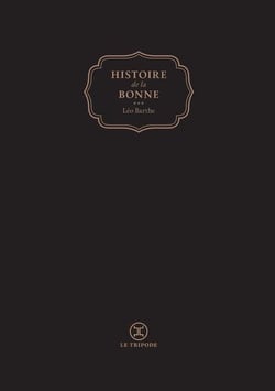 Histoire de la bonne