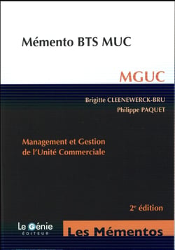 Mémento BTS MUC - MGUC : management et gestion de l'unité commerciale (2e édition)