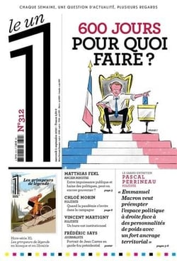 LE 1 Hebdo n.312 : 600 jours pour quoi faire ?