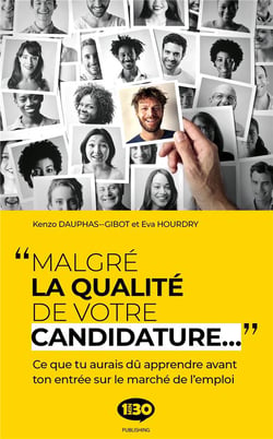 Malgré la qualité de votre candidature...