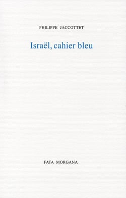 Israël, cahier bleu