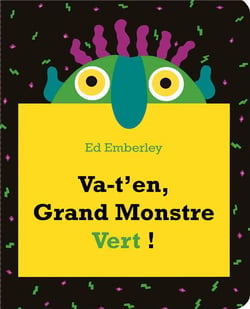 Va-t'en grand monstre vert !